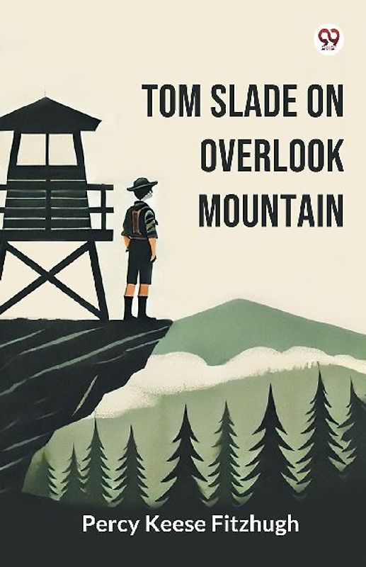 Tom Slade On Overlook Mountain