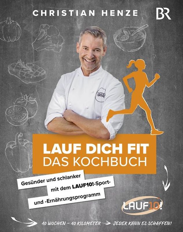 Lauf dich fit – Das Kochbuch
