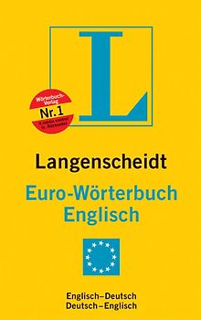Langenscheidt Euro-Wörterbücher. Fremdsprache-Deutsch /Deutsch-Fremdsprache in einem Band