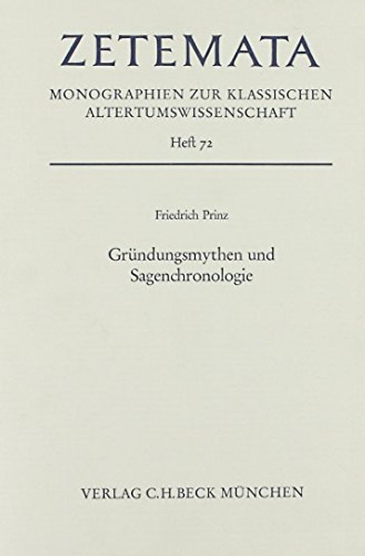 Gründungsmythen und Sagenchronologie