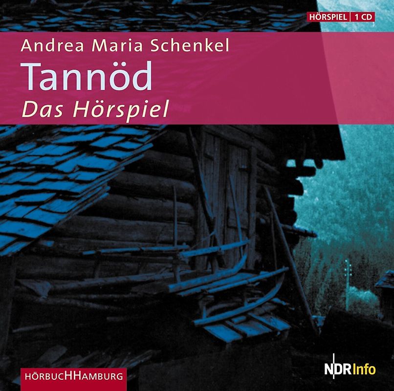 Tannöd - Das Hörspiel