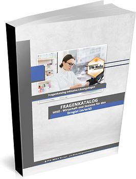 Drogist (m/w/d)&nbsp;Fragenkatalog für das Ausbildungsfach: Wirtschaft & Soziales - Buch/Printversion mit über 3000 Lern-/Prüfungsfragen