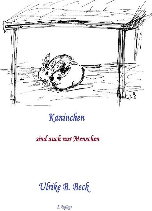 Kaninchen sind auch nur Menschen