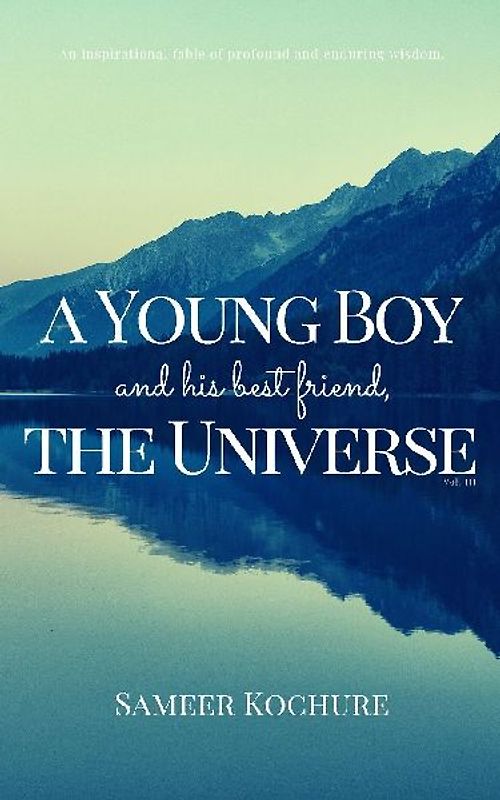 A Young Boy And His Best Friend, The Universe. Vol. 3