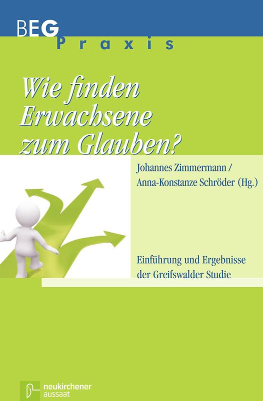 Wie finden Erwachsene zum Glauben?