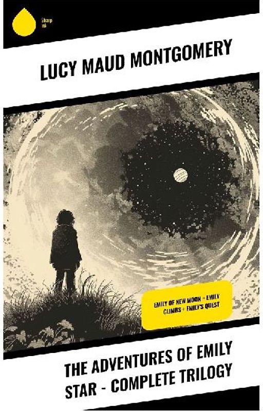 The Adventures of Emily Star - Complete Trilogy