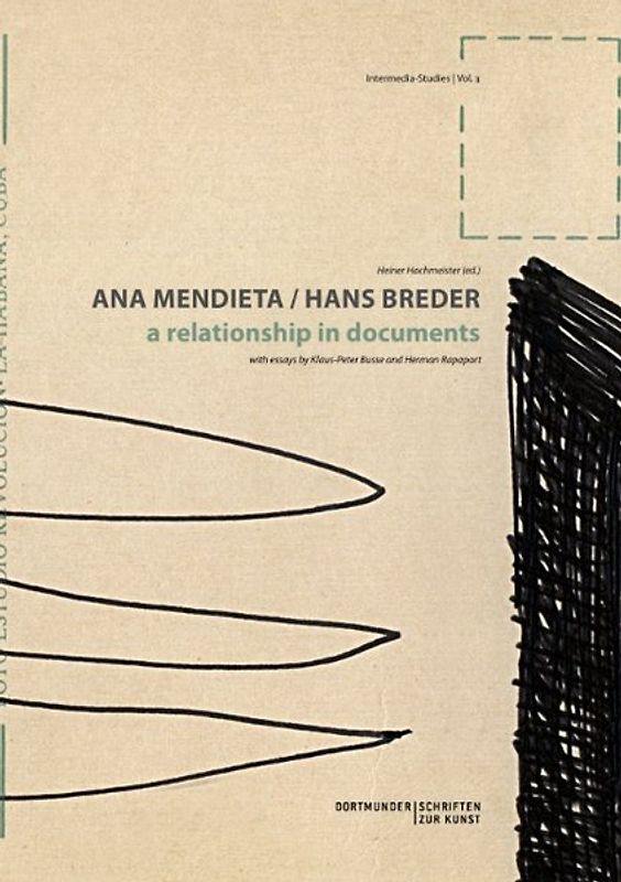 Ana Mendieta / Hans Breder. a relationship in documents
