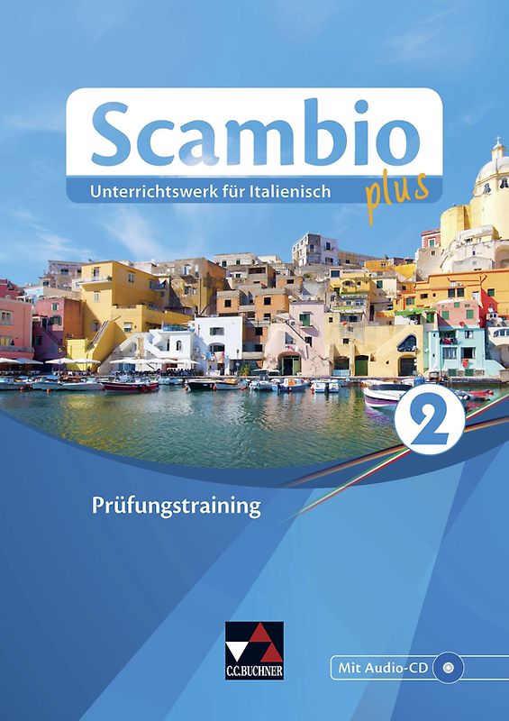 Scambio plus / Scambio plus Prüfungstraining 2