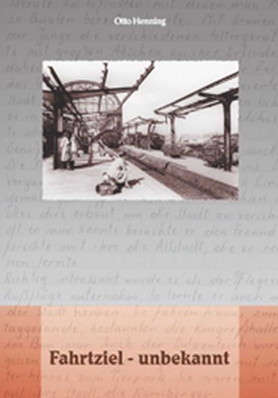 Fahrtziel - unbekannt