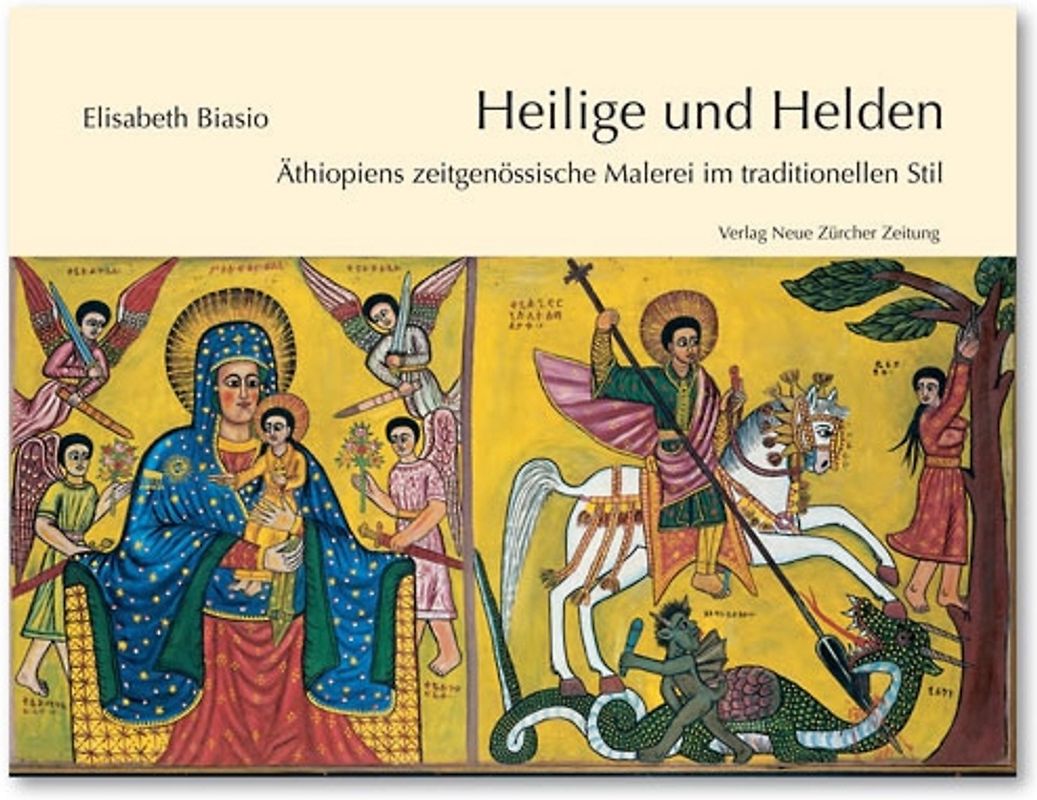 Heilige und Helden - Äthiopiens zeitgenössische Malerei im traditionellen Stil
