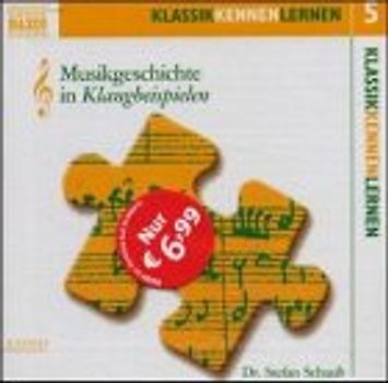 Musikgeschichte in Klangbeispielen