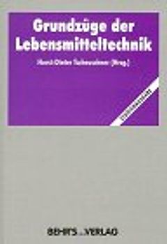 Grundzüge der Lebensmitteltechnik
