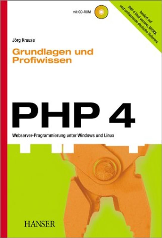 PHP 4 -- Grundlagen und Profiwissen