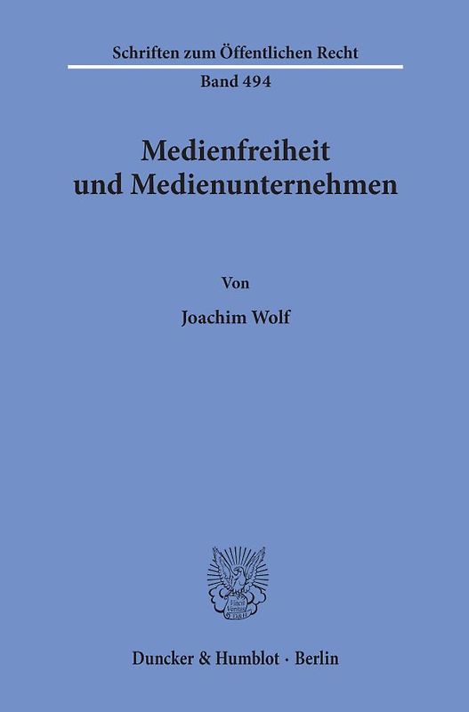 Medienfreiheit und Medienunternehmen.
