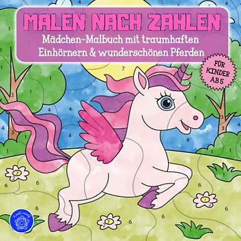 Malen nach Zahlen ab 5: Tierisches Malbuch für Kindergarten, Vorschule und Schulanfang & Bonusmotive: Tiermandalas für Kinder (Malen nach Zahlen Kinder, Band 1)