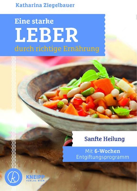 Eine starke Leber durch richtige Ernährung