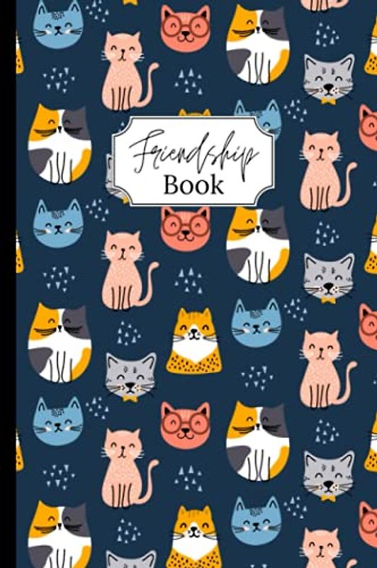 Friendship book: Ask your friends to fill out your book to know them better ! Cat theme - Black/white interior