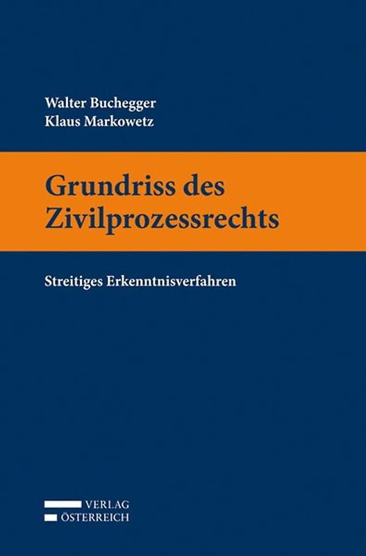 Grundriss des Zivilprozessrechts