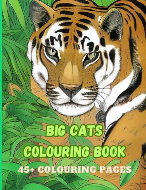 Big Cats Colouring Book