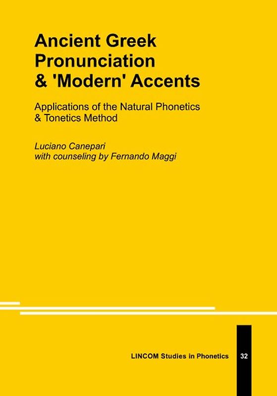 Ancient Greek Pronunciation & ‘Modern’ Accents