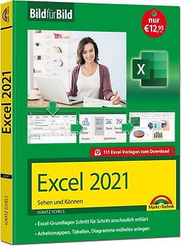 Excel 2021 Bild für Bild erklärt