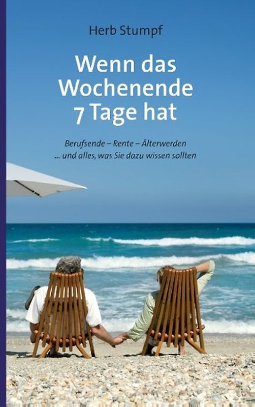 Wenn das Wochenende 7 Tage hat