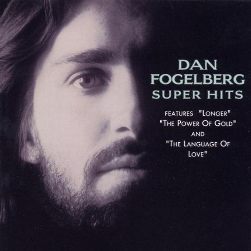 Dan Fogelberg - Super Hits