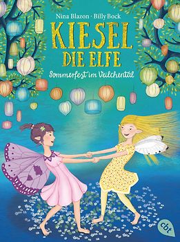 Kiesel, die Elfe - Sommerfest im Veilchental