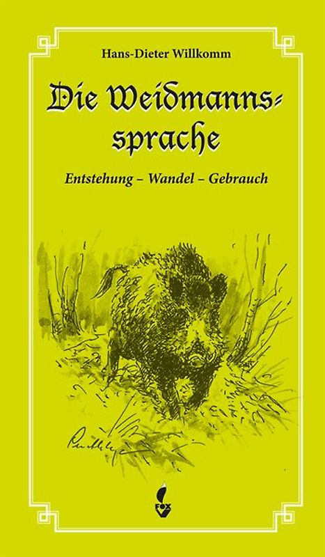 Die Weidmannssprache