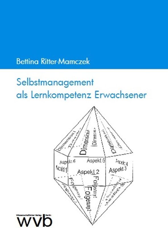Selbstmanagement als Lernkompetenz Erwachsener