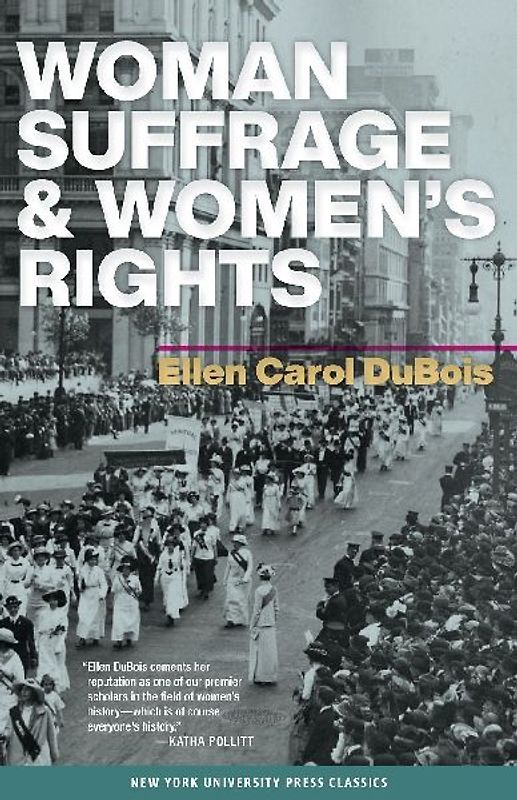 Woman Suffrage and Women's Rights