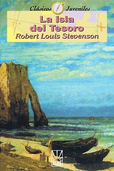 La Isla Del Tesoro (Coleccion Clasicos Juveniles) - Stevenson, Robert Louis