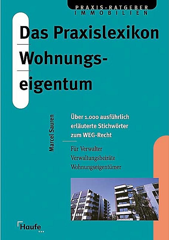 Das Praxislexikon Wohnungseigentum