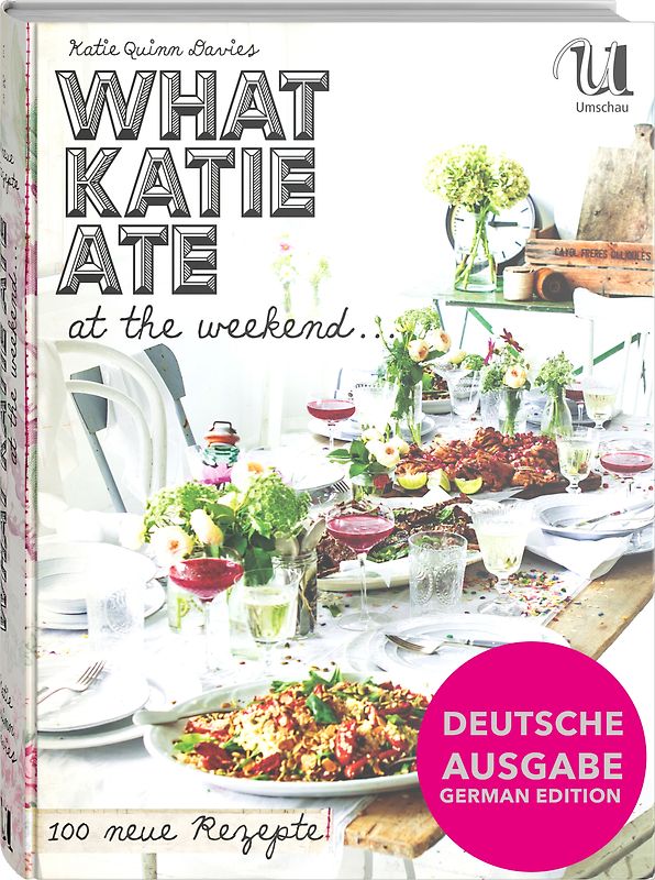 What Katie ate at the weekend