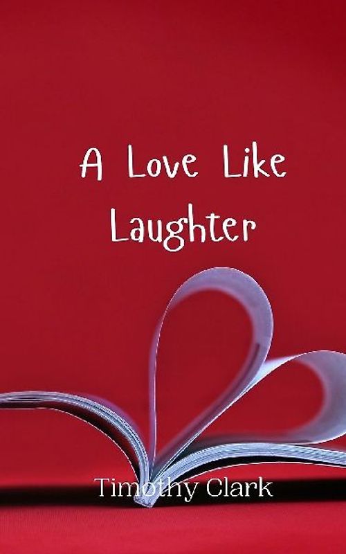 A Love Like Laughter