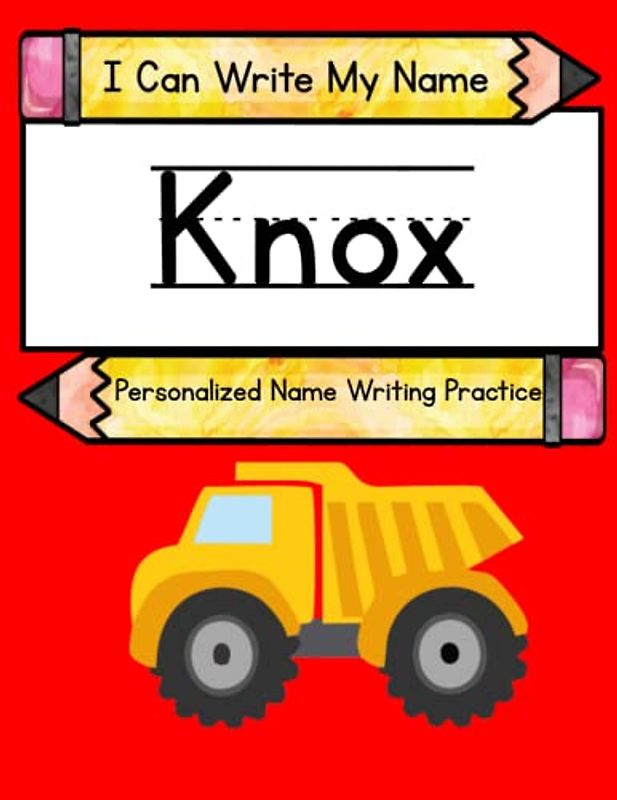 I Can Write My Name: Knox: Personalized Name Writing Practice