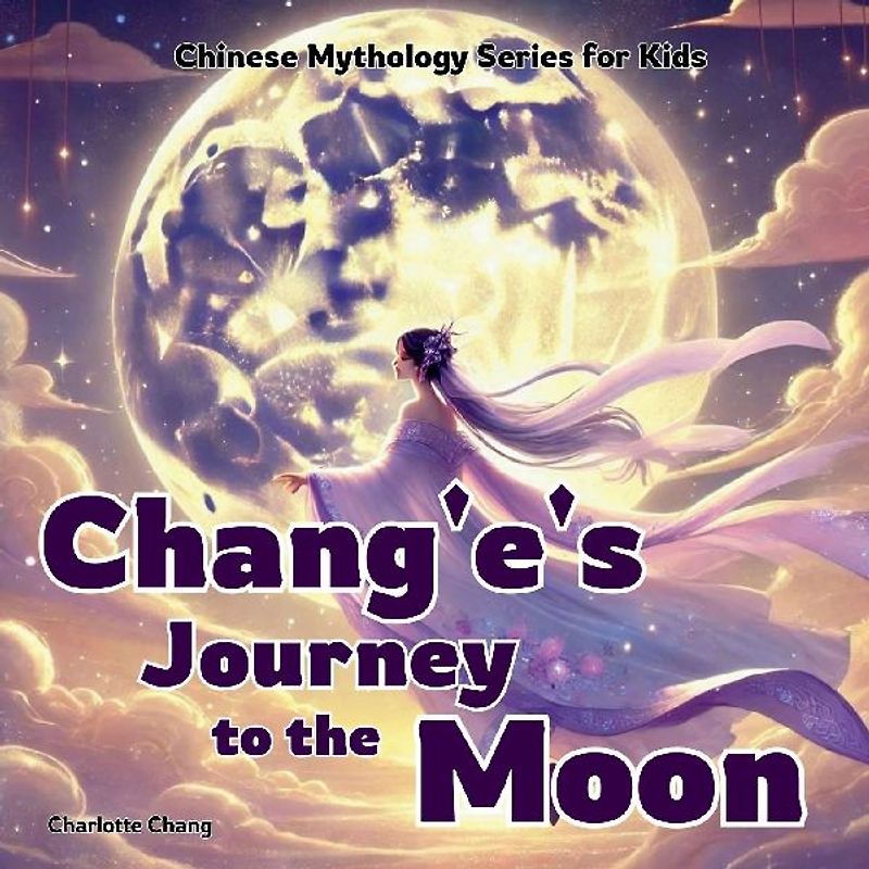Chang'e's Journey to the Moon