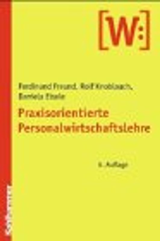 Praxisorientierte Personalwirtschaftslehre
