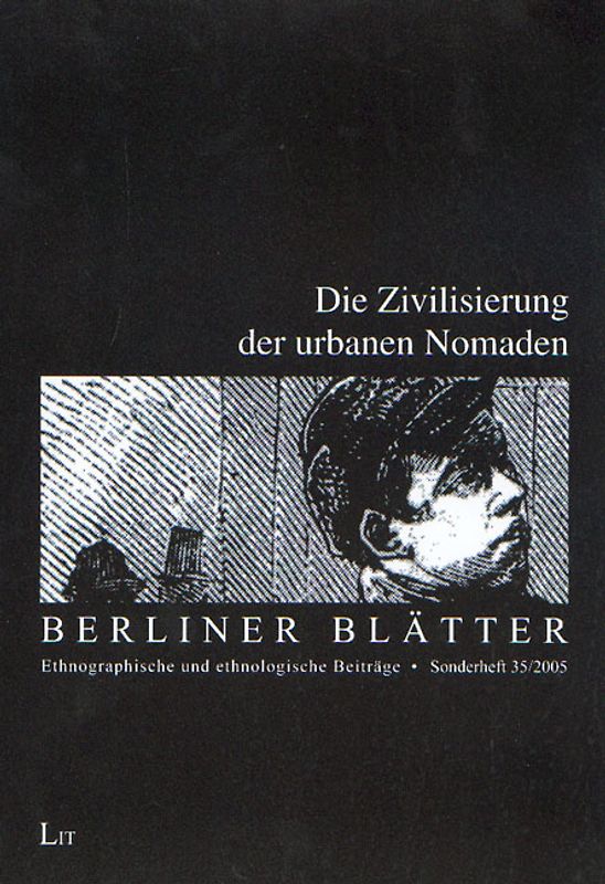 Die Zivilisierung der urbanen Nomaden