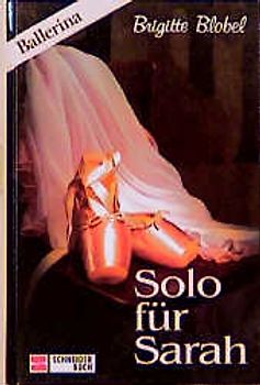 Ballerina / Solo für Sarah