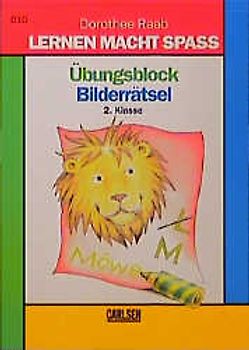 Bilderrätsel. 2. Klasse - Übungsblock