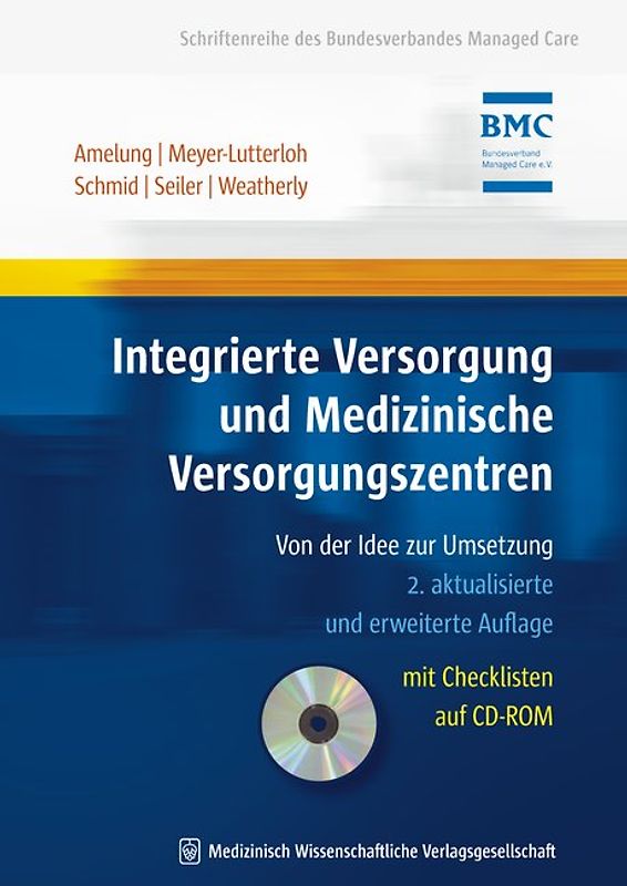 Integrierte Versorgung und Medizinische Versorgungszentren
