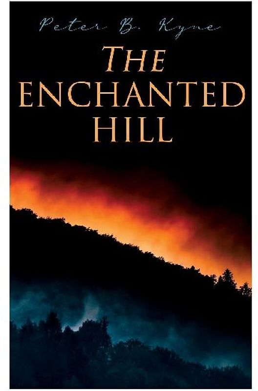 The Enchanted Hill