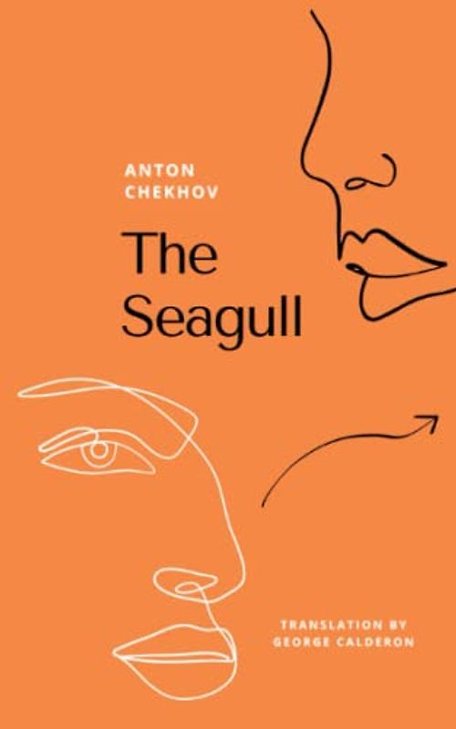 The Seagull: The Russian Literary Classic