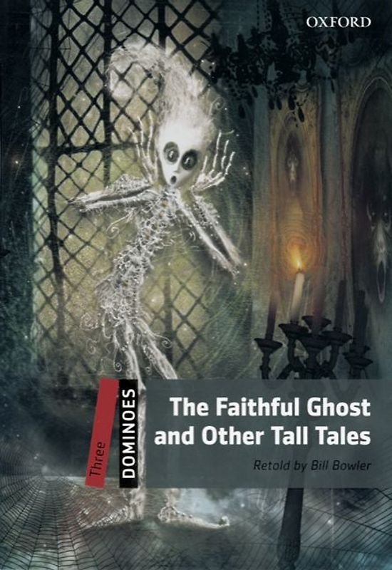 Dominoes / 8. Schuljahr, Stufe 1 - The Faithful Ghost and Other Tall Tales