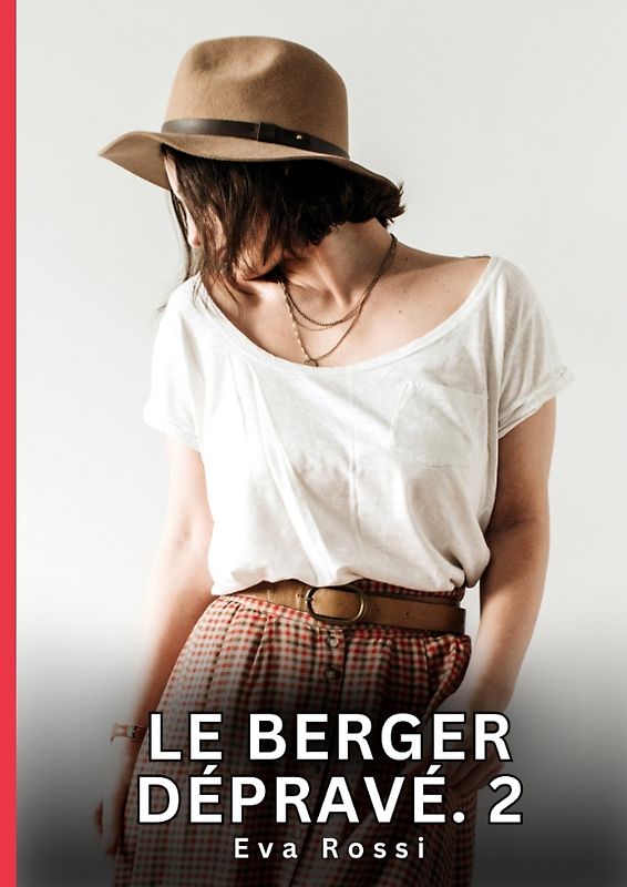 Le berger dépravé. 2