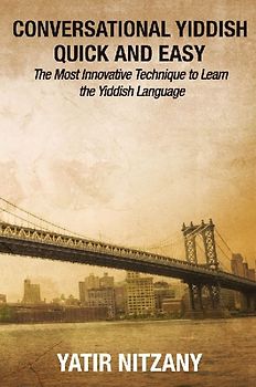 Conversational Yiddish Quick and Easy