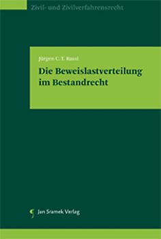 Die Beweislastverteilung im Bestandrecht