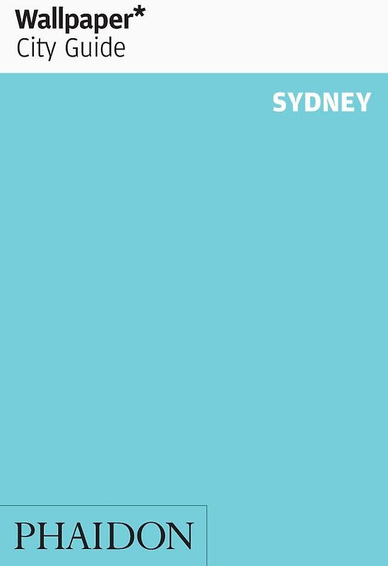 Wallpaper* City Guide Sydney 2013