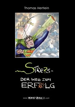 Stress - der Weg zum Erfolg
